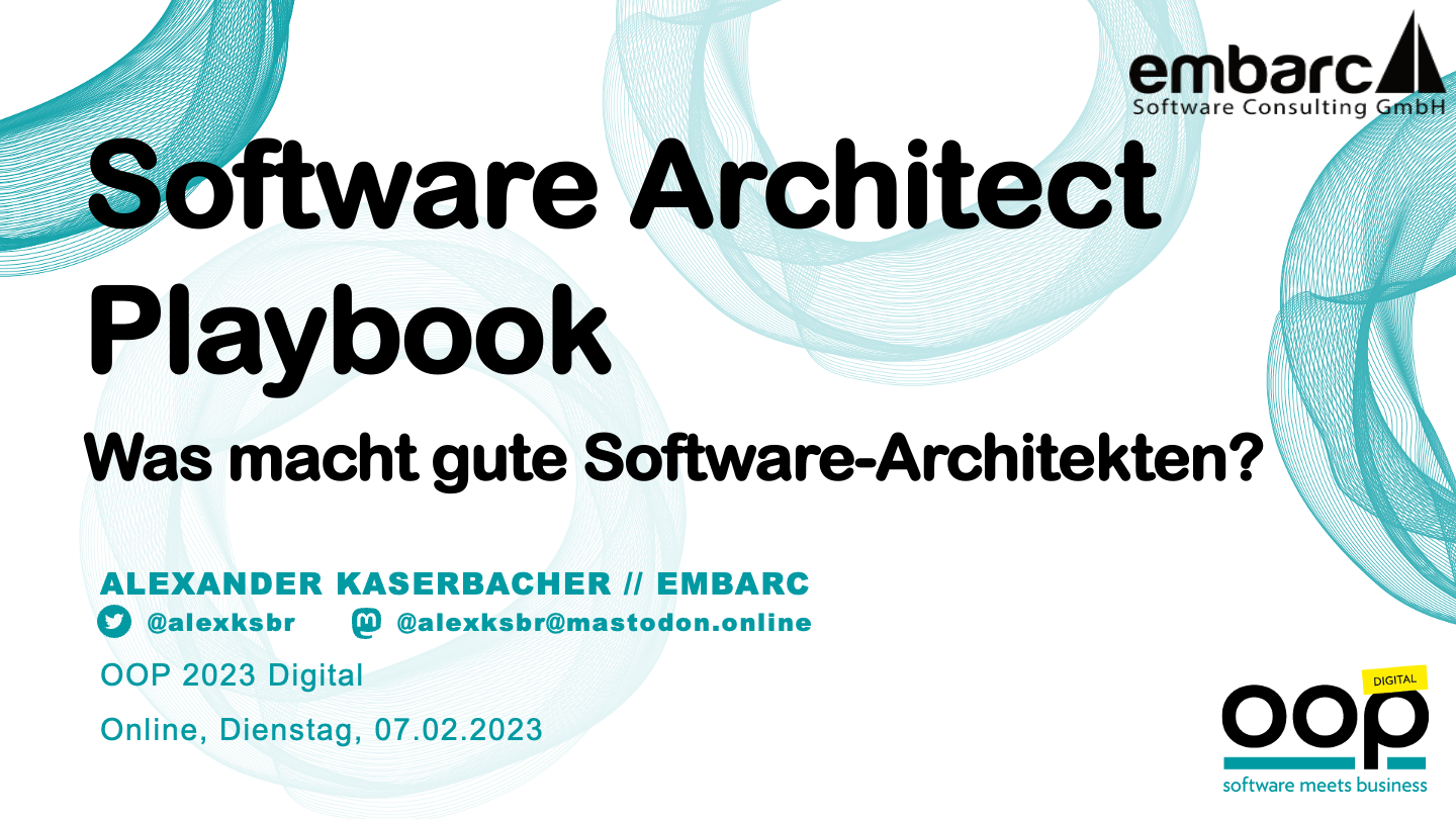 Teaser-Bild für pdf: OOP 2023: Software Architect Playbook: Was macht gute Software-Architekten?