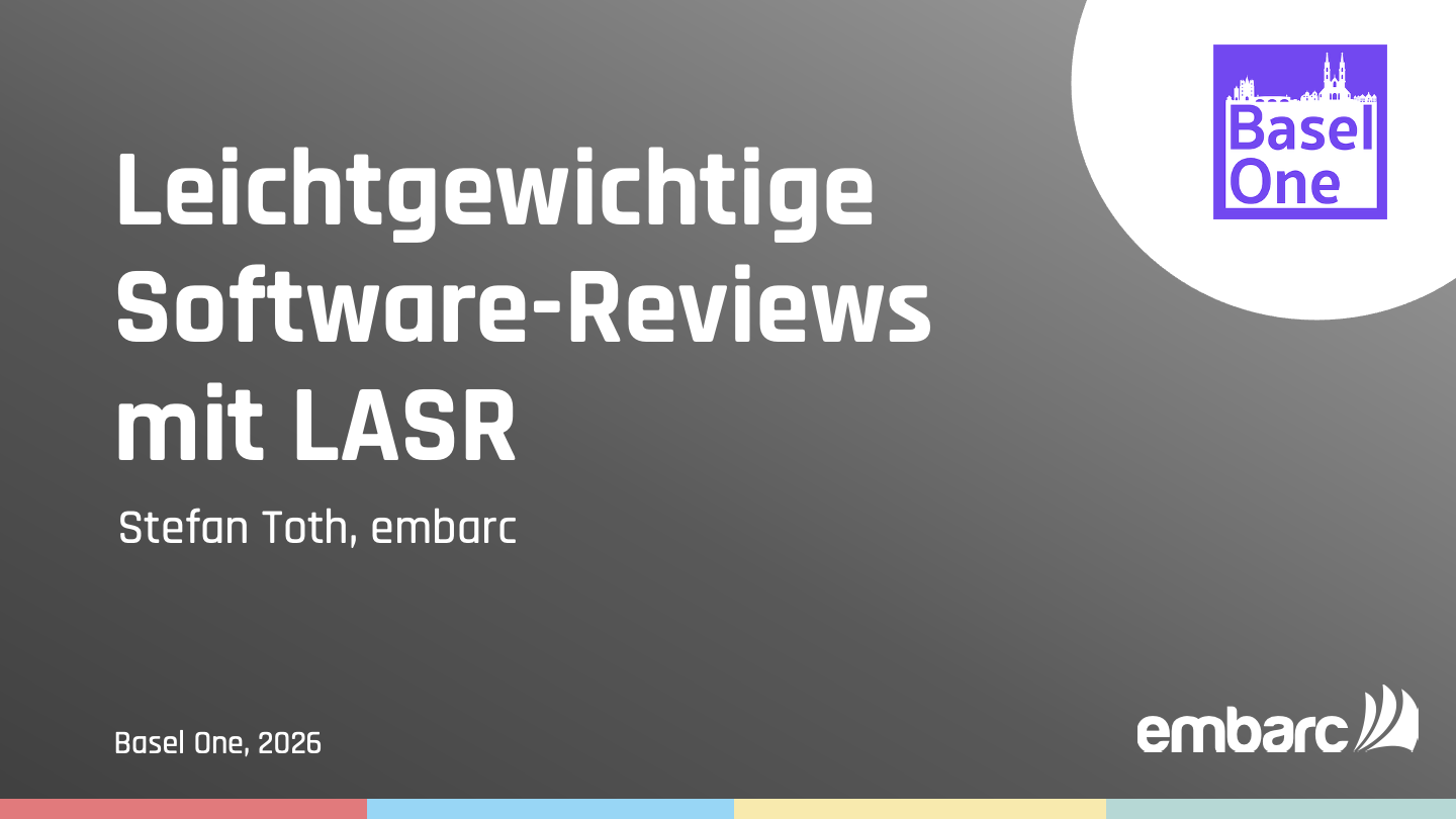Teaser-Bild für pdf: BaselOne: LASR - Softwaresysteme im Team reviewen