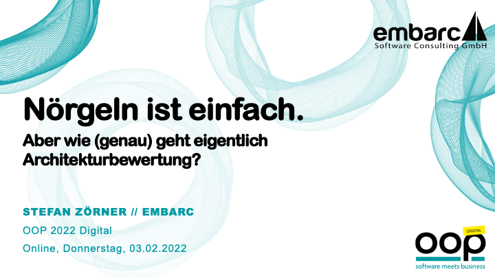 Teaser-Bild für pdf: OOP 2022: Nörgeln ist einfach. Architekturbewertung