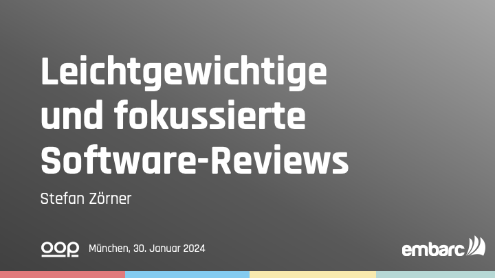 Leichtgewichtige und fokussierte Software-Reviews