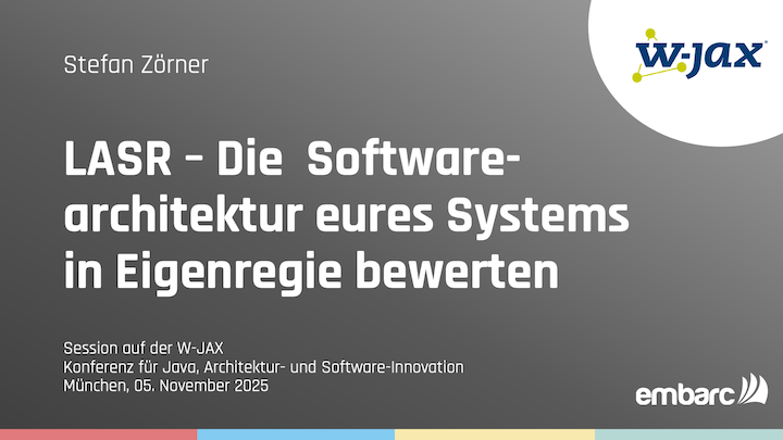 Teaser-Bild für pdf: W-JAX 2025: Softwarearchitektur in Eigenregie bewerten